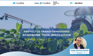 🚜 Revolución Agro: El proyecto de transformación de CaixaBank y su impacto en Startups y la agricultura global